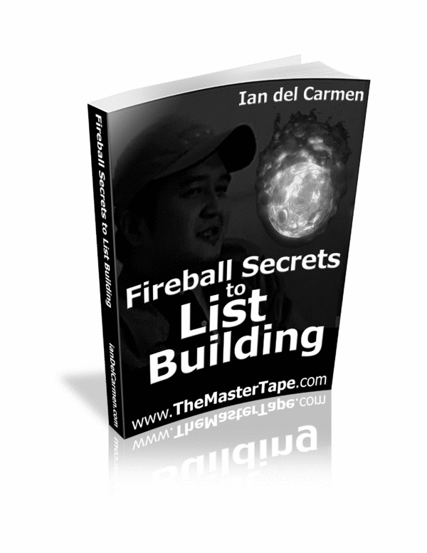 Product picture Fireball Secrets to List Bulding