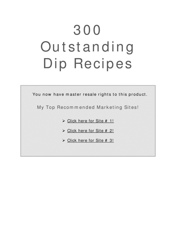 Product picture 300 outstanding dip recipes.